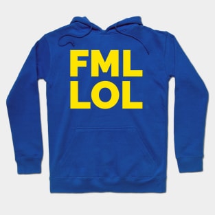 FML LOL Hoodie